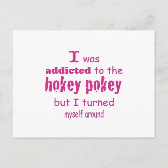 Ich wurde dem Hokey Pokey Typografy Zitat zugeschr Postkarte (Vorderseite)