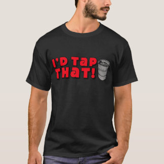 Ich würde den anstechen! T-Shirt