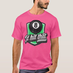 Ich würde den Billiard Snooker Pool Funny Billiard T-Shirt