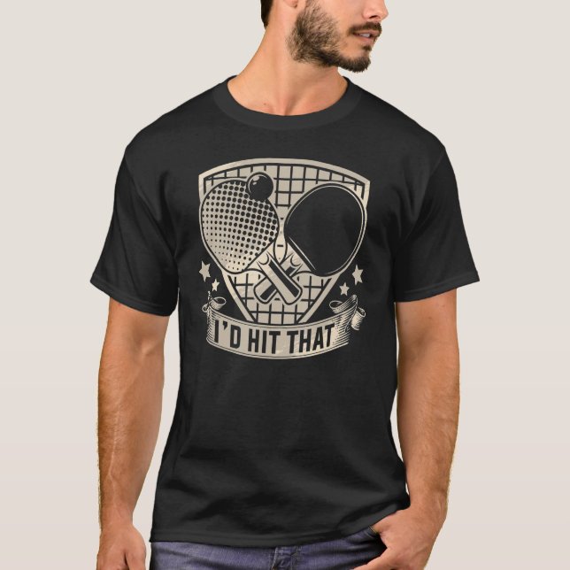 Ich würde den Tischtennisspieler treffen T-Shirt (Vorderseite)