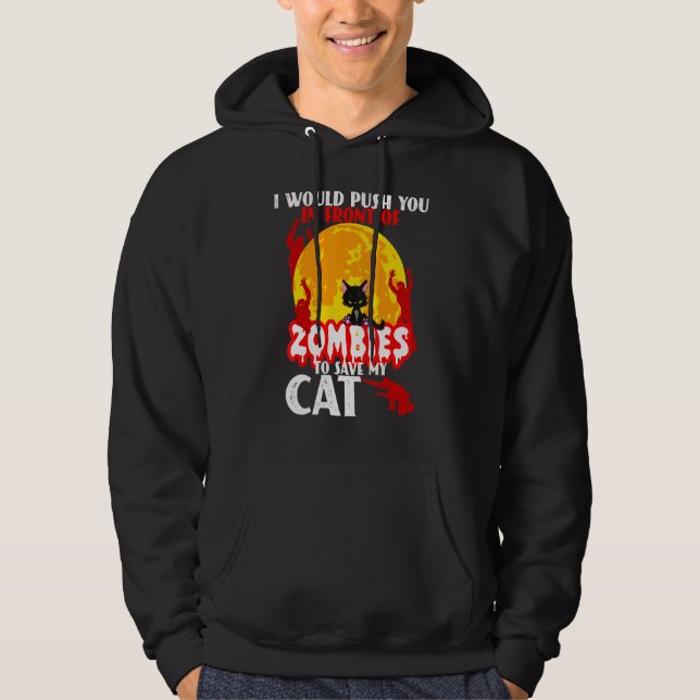 Ich würde dich vor Zombies drängen, um mein Auto R Hoodie (Vorderseite)