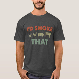 Ich würde die Hühnerschweintiere rauchen T-Shirt