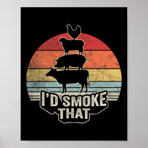 Ich würde diese Grillen von Nutztieren rauchen Poster