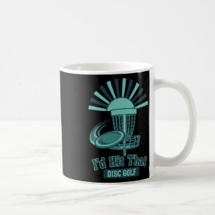 Ich würde diesen Disc-Golf-Witz-Szene treffen  Kaffeetasse
