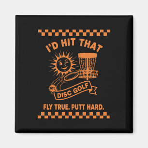 Ich würde diesen Discgolf-Flug richtig hart putten Magnet
