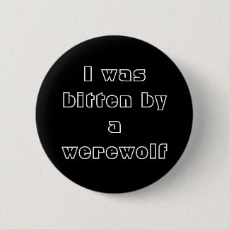 Ich wurde durch einen Werewolf gebissen Button