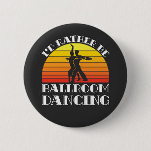 Ich würde eher als Ballsaal tanzen Button