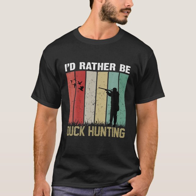Ich würde eher auf Entenjagd gehen T-Shirt (Vorderseite)