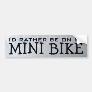 Ich würde eher auf meinem Minifahrrad sein Autoaufkleber
