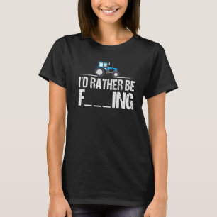 Ich würde eher Bauer-Frauen in der Landwirtschaft T-Shirt