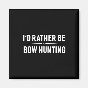 Ich würde eher Bow Jagen Arrow Bow Jäger sein Magnet