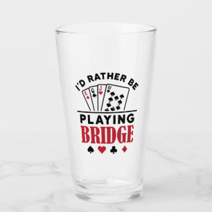 Ich würde eher Bridge Cool Bridge Card Game spiele Glas