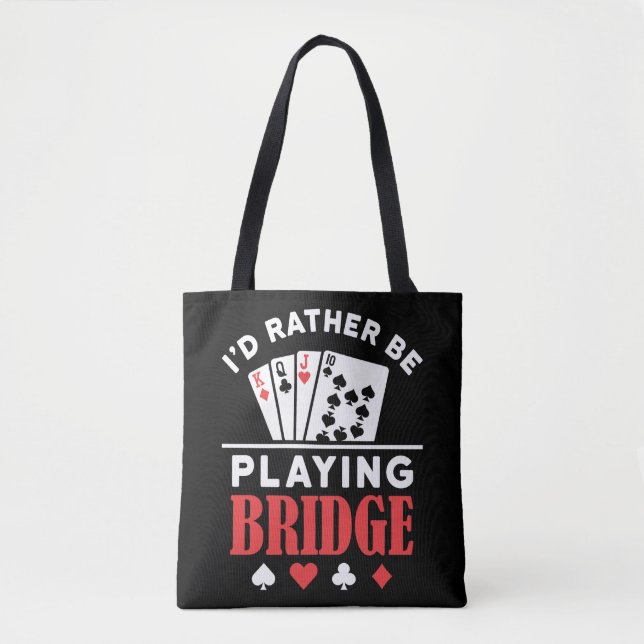 Ich würde eher Bridge spielen Tasche (Vorderseite)