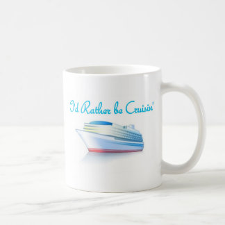 Ich würde eher Cruisin sein Kaffeetasse