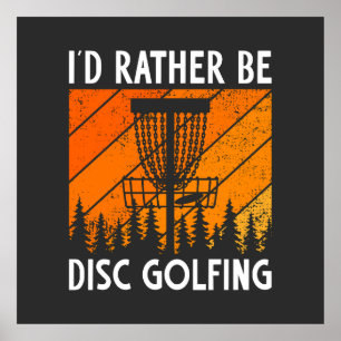 Ich würde eher "Disk Golfing Retro Disk Golf" spie Poster