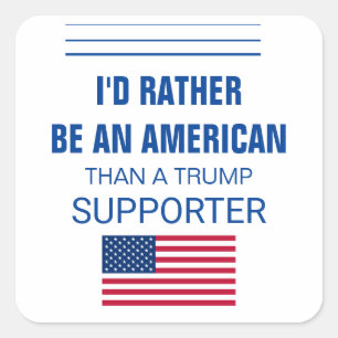 Ich würde eher ein Amerikaner als ein Quadratischer Aufkleber