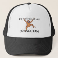 Ich würde eher ein Orang-Utan sein