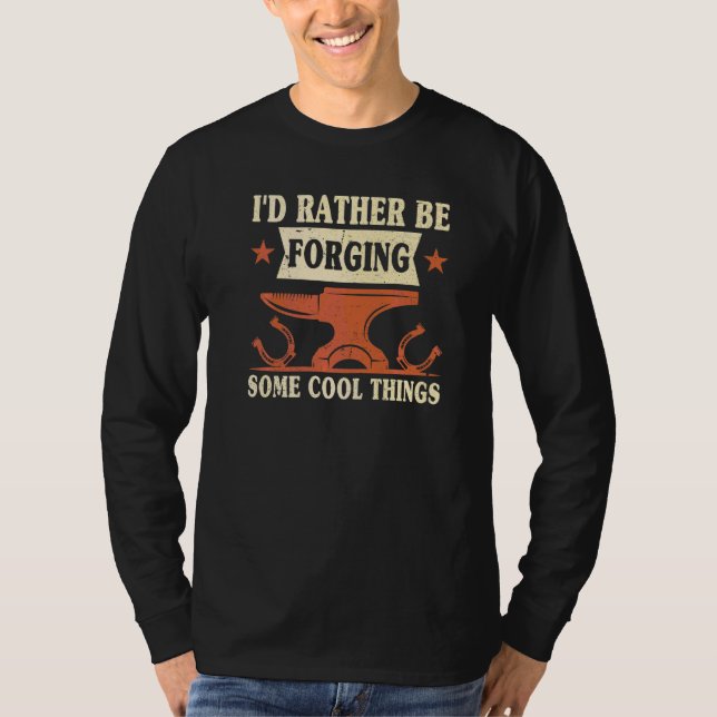 Ich würde eher ein paar Coole Dinge schmieden Anvi T-Shirt (Vorderseite)