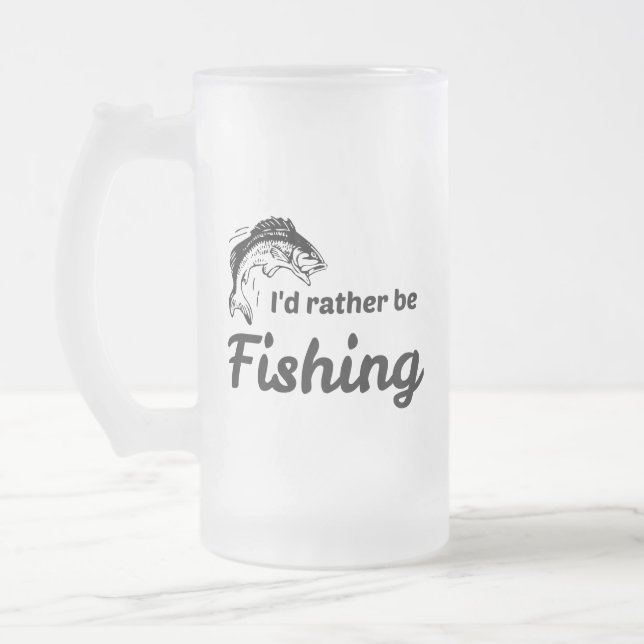 Ich würde eher Fischfang betreiben Mattglas Bierglas (Links)