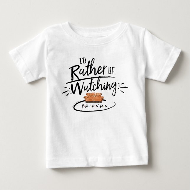 Ich würde eher FRIENDS™ sehen Baby T-shirt (Vorderseite)