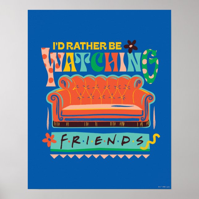 Ich würde eher FRIENDS™ Vibrant Grapic beobachten Poster (Vorne)