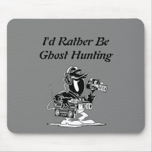 Ich würde eher Geist-JagdMausunterlage sein Mousepad