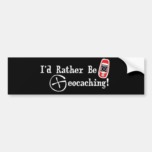 Ich würde eher Geocaching sein! Autoaufkleber (Vorne)