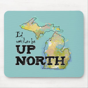 Ich würde eher herauf Nordmichigan sein Mousepad