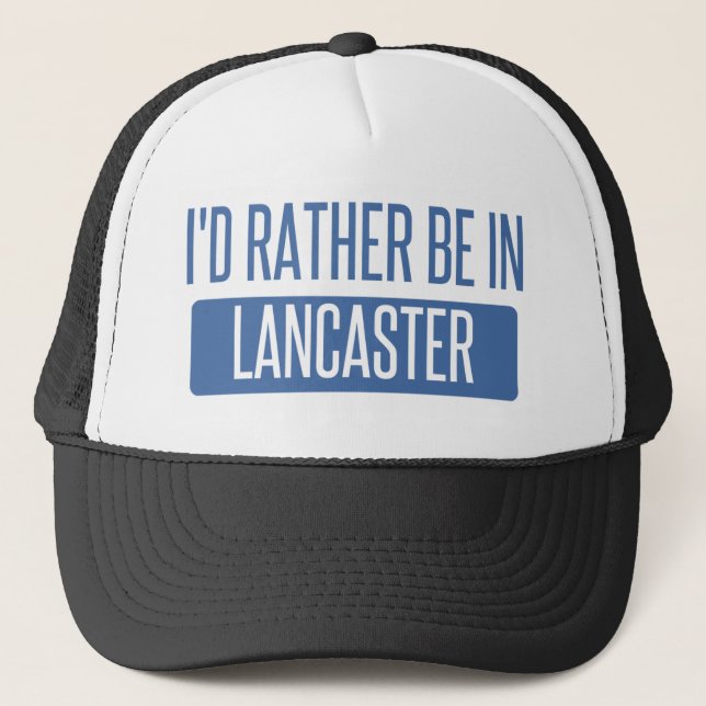 Ich würde eher in Lancaster PA sein Truckerkappe (Vorderseite)