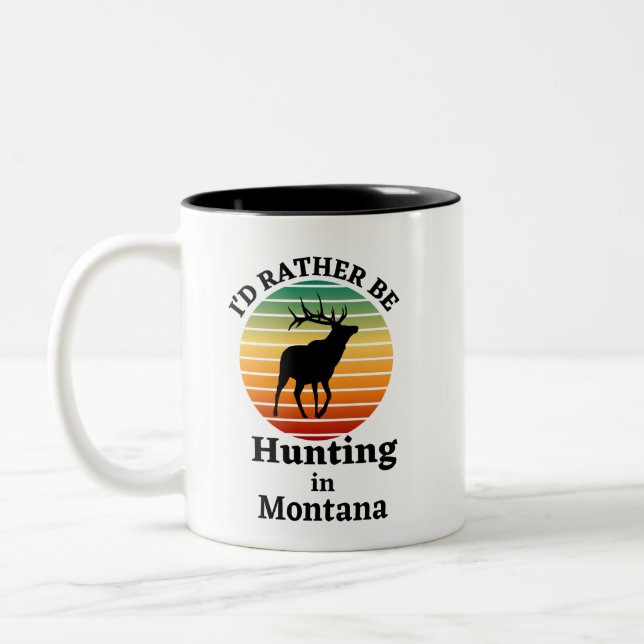 Ich würde eher in Montana jagen. Outdoorsmen Zweifarbige Tasse (Links)