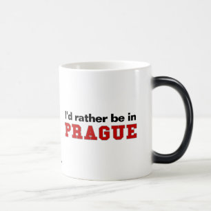 Ich würde eher in Prag sein Verwandlungstasse