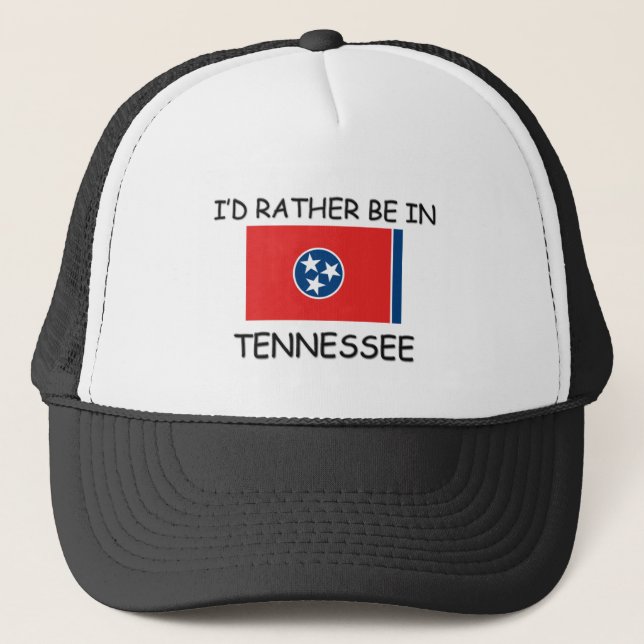 Ich würde eher in Tennessee sein Truckerkappe (Vorderseite)