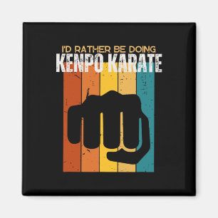 Ich würde eher Kenpo Karate Funny American Ke tun Magnet