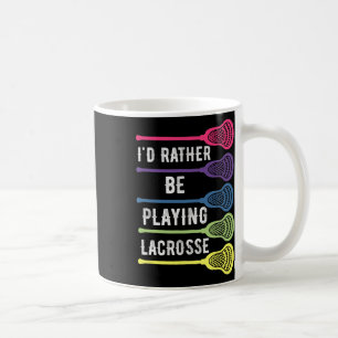 Ich würde eher Lacrosse Cool Lacrosse Playe spiele Kaffeetasse