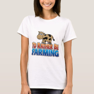 Ich würde eher Landwirtschaft betreiben! (virtuell T-Shirt