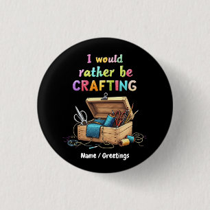 Ich würde eher lustige kreative Hobbys kreieren Button
