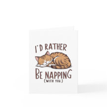 Ich würde eher Napping (mit dir) - Schlafkatze