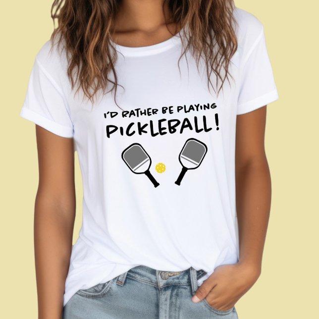Ich würde eher Pickleball-Individuelle Name White  T-Shirt (I'd Rather Be Playing Pickleball Custom Name White T-Shirt)