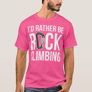 Ich würde eher Rock Climbing sein T-Shirt