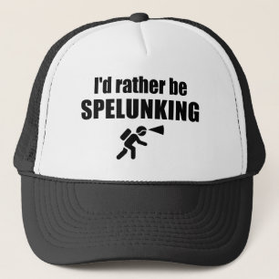 Ich würde eher spelunken truckerkappe