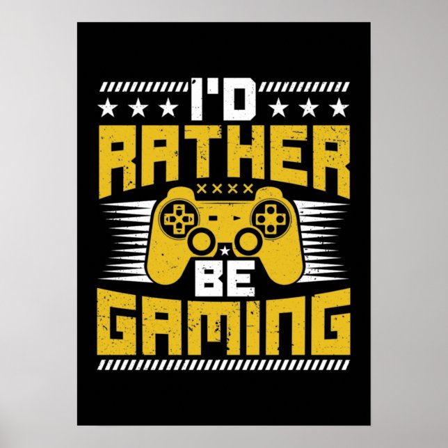 Ich würde eher spielen - lustiger Videospieler, Ga Poster (Vorne)