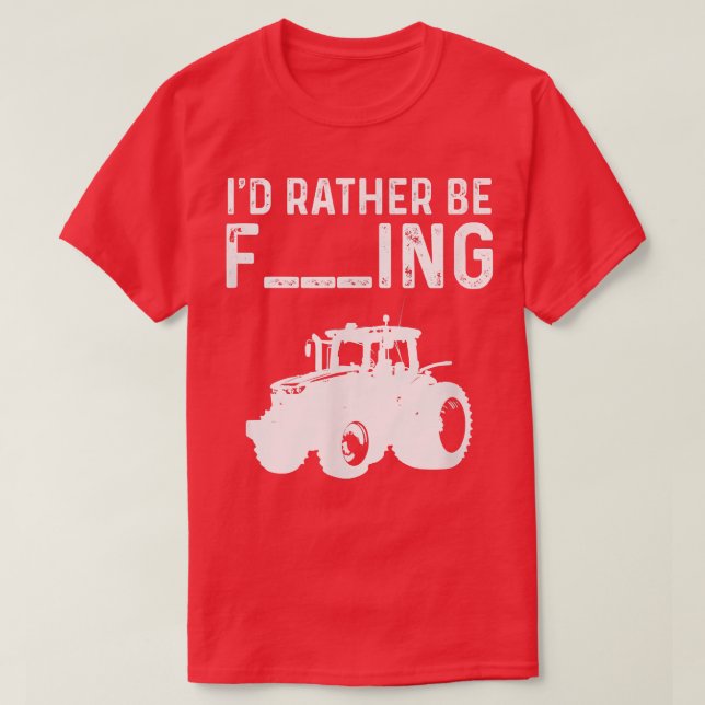 Ich würde eher Sprichwort-Traktor-Bauer züchten T-Shirt (Design vorne)