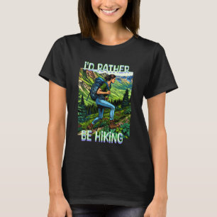 Ich würde eher wandern Mädchen auf der A.T. T-Shirt