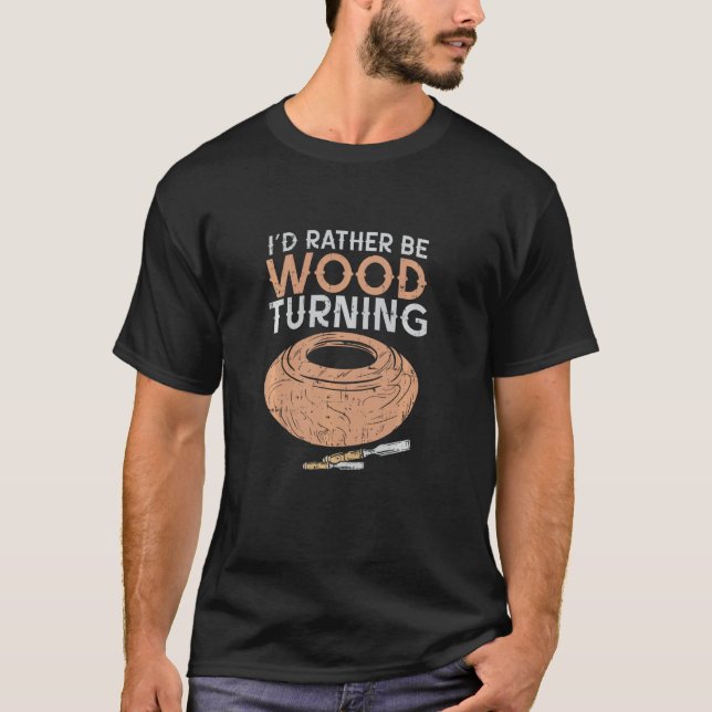 Ich würde eher WoodTurn Lathe Woodturner T-Shirt (Vorderseite)