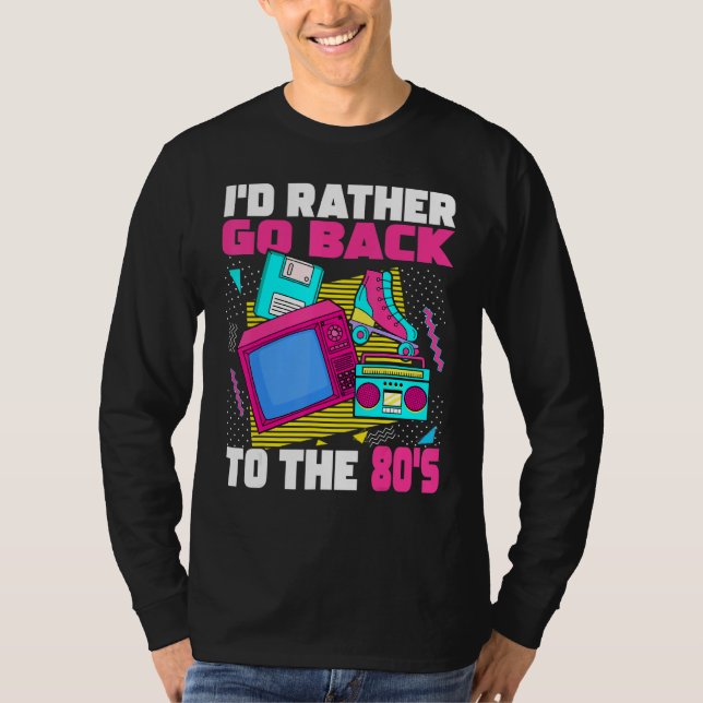 Ich würde eher zurück zu den ästhetischen Nr. 1980 T-Shirt (Vorderseite)