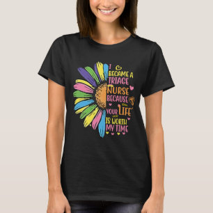 Ich wurde eine Triage-Krankenschwester T-Shirt