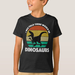 Ich wurde gewarnt, es gibt Dinosaurier T-Shirt