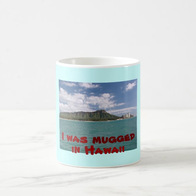 Ich wurde in Hawaii überfallen Kaffeetasse (Mittel)