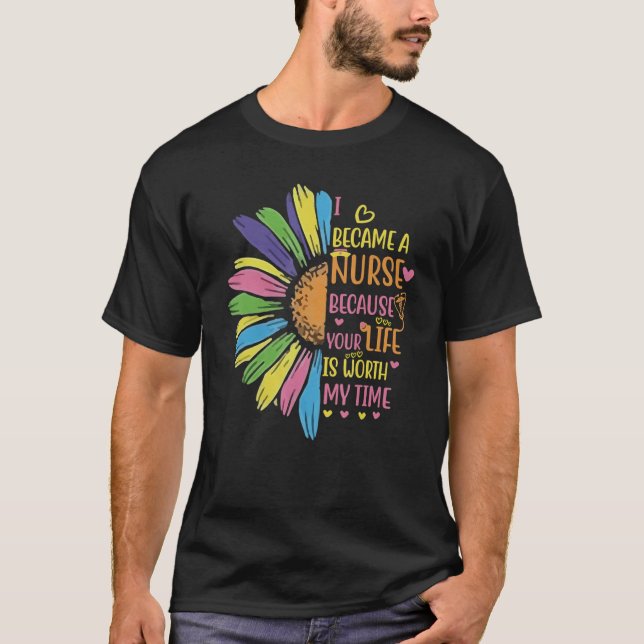 Ich wurde Krankenschwester, weil dein Leben meine  T-Shirt (Vorderseite)