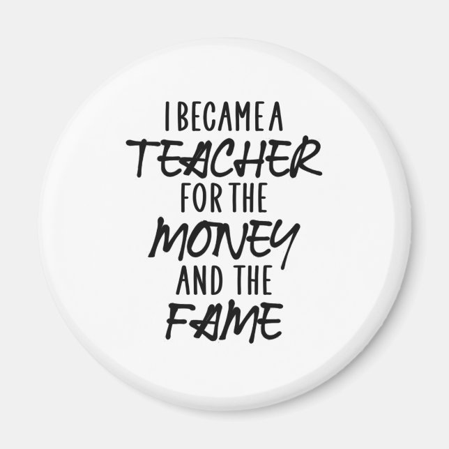 Ich wurde Lehrerin für das Geld Magnet (Vorne)